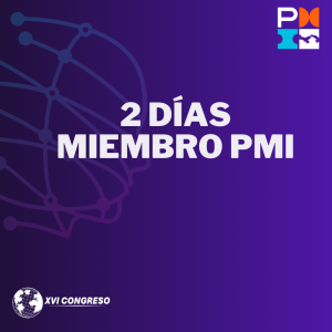 2 DÍAS, MIEMBRO DEL PMI