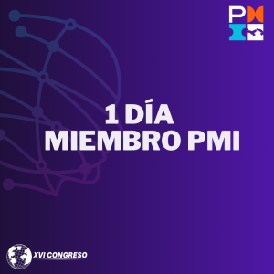 1 DÍA, MIEMBRO DEL PMI